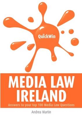 Quick Win Media Law Ireland -  Andrea Martin