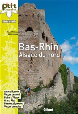 Bas-Rhin : Alsace du Nord - Jean-Philippe Perrusson