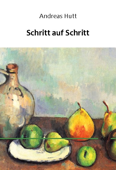 Schritt auf Schritt - Andreas Hutt