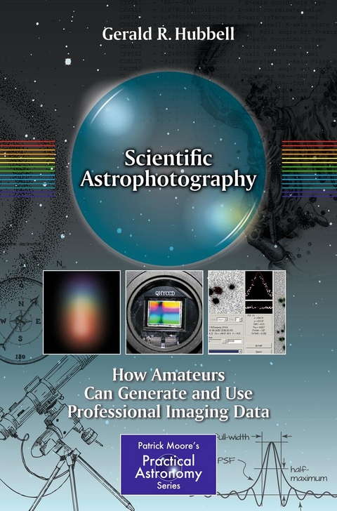 Scientific Astrophotography - Gerald R. Hubbell