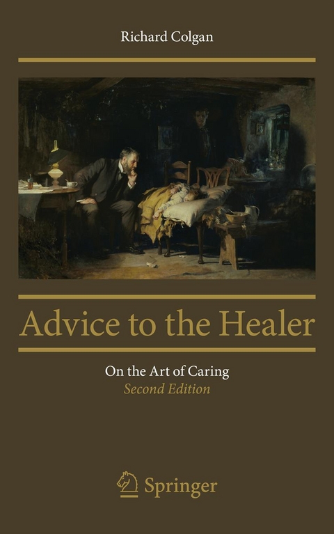 Advice to the Healer - Richard Colgan