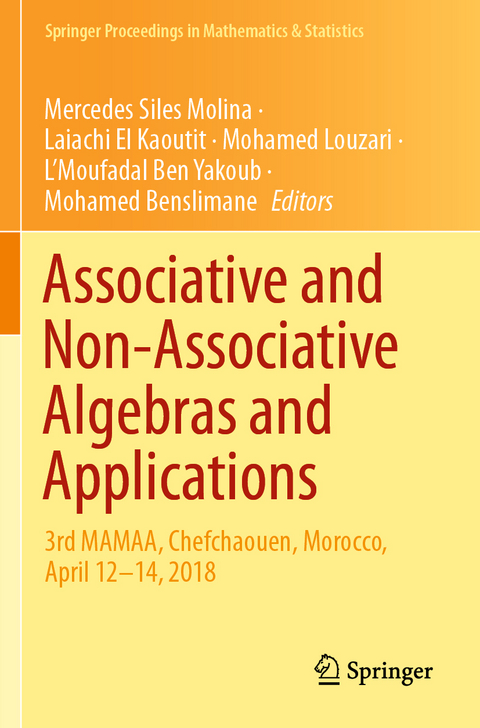 Associative and Non-Associative Algebras and Applications - 