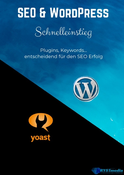 SEO &amp; WordPress Schnelleinstieg - Isabella Krystynek