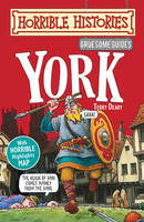 Gruesome Guides: York -  Terry Deary