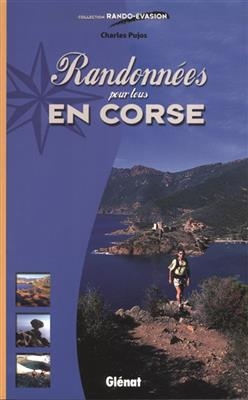 Randonnées pour tous en Corse - Charles Pujos