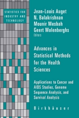 Advances in Statistical Methods for the Health Sciences - 