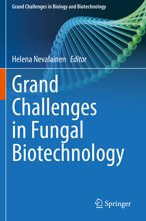 Grand Challenges in Fungal Biotechnology - 