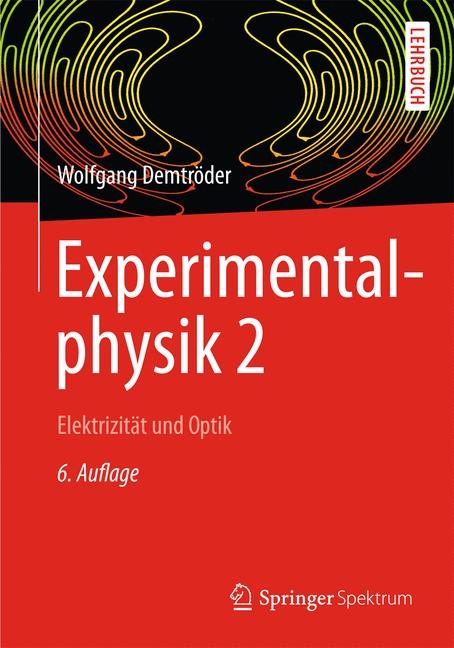 Experimentalphysik 2 - Wolfgang Demtröder