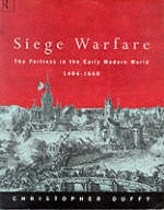 Siege Warfare -  Christopher Duffy