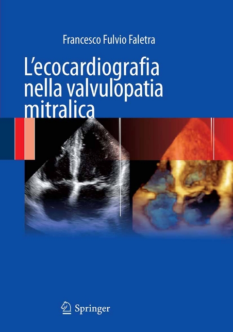 L'ecocardiografia nella valvulopatia mitralica - 