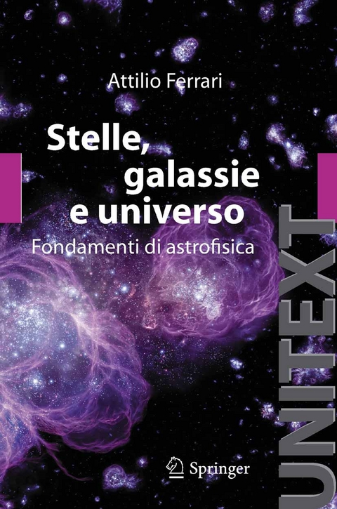 Stelle, galassie e universo -  A. Ferrari