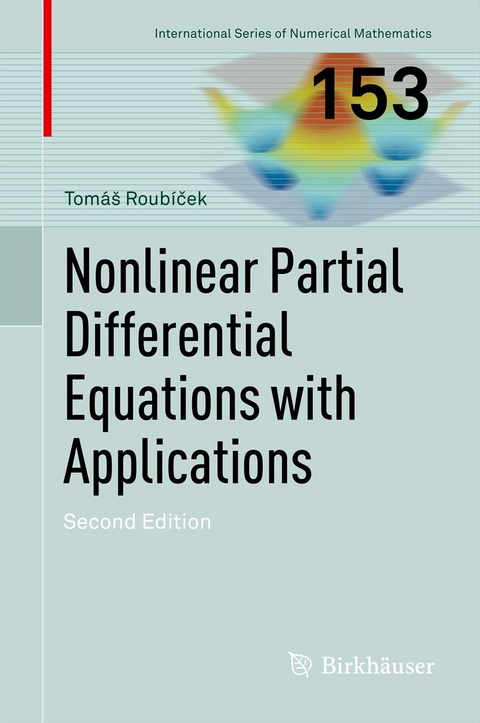 Nonlinear Partial Differential Equations with Applications - Tomáš Roubíček