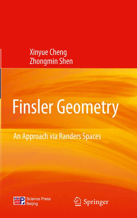 Finsler Geometry - Xinyue Cheng, Zhongmin Shen