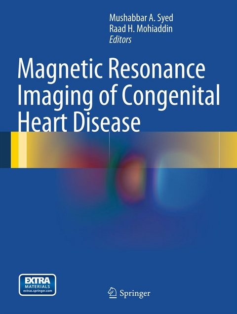 Magnetic Resonance Imaging of Congenital Heart Disease - 