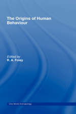 Origins of Human Behaviour - 