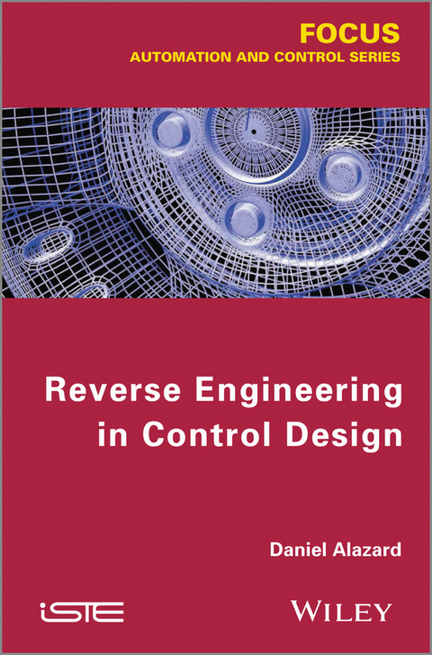 Reverse Engineering in Control Design -  Daniel Alazard