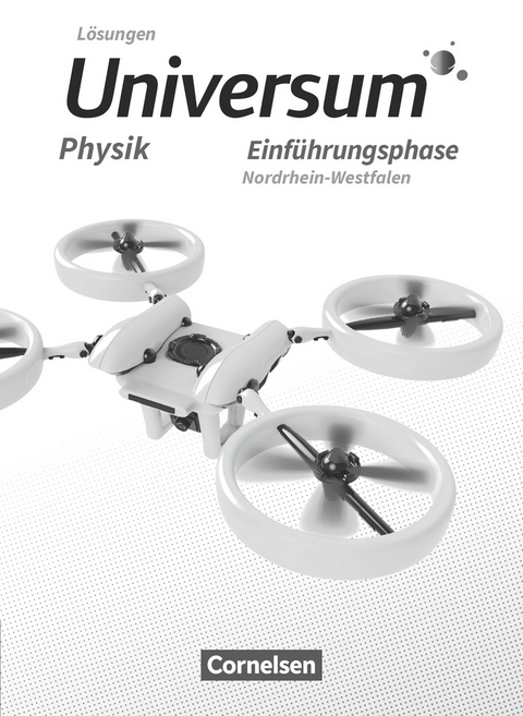 Universum Physik Sekundarstufe II - Nordrhein-Westfalen - Einführungsphase