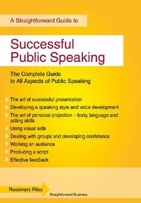 Successful Public Speaking -  Rosemary Riley