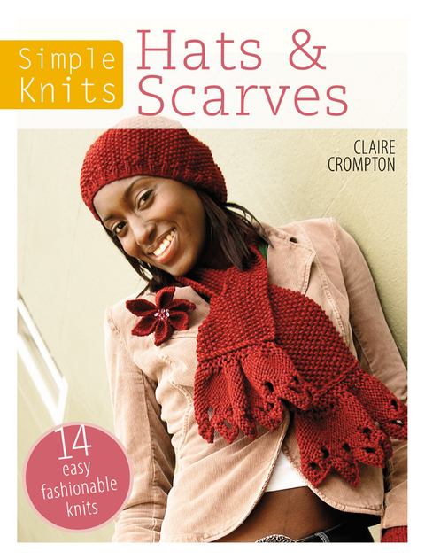 Simple Knits: Hats & Scarves -  Claire (Author) Crompton