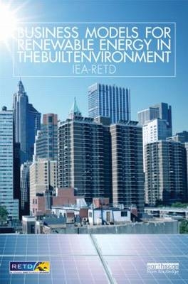 Business Models for Renewable Energy in the Built Environment -  Routledge