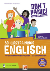 DON'T PANIC! Lernen leicht gemacht, 50 Kurztrainings Englisch 1 - Caroline Madges, Oonagh Rastall