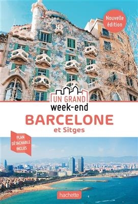 Barcelone et Sitges