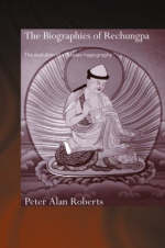 The Biographies of Rechungpa - UK) Roberts Peter Alan (formerly Oxford University