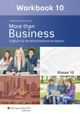 More than Business - Englisch an der Wirtschaftsschule in Bayern - Udo Winkler, Günther Weichert, Ursula Waldmann