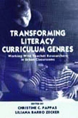 Transforming Literacy Curriculum Genres - 