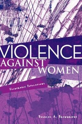 Violence Against Women -  Douglas A. Brownridge