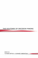 Routines of Decision Making - 