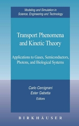 Transport Phenomena and Kinetic Theory - 