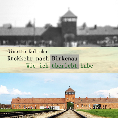 Rückkehr nach Birkenau - Ginette Kolinka