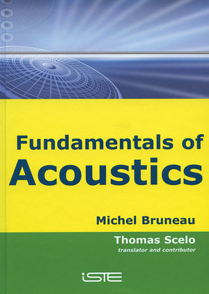 Fundamentals of Acoustics -  Michel Bruneau