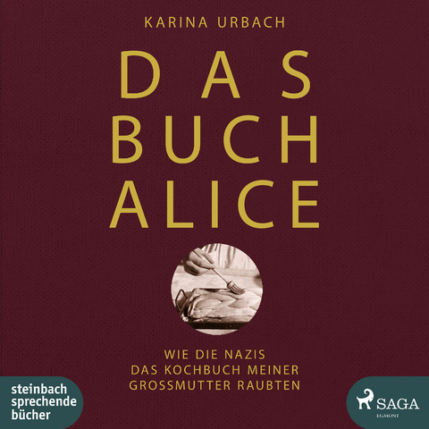 Das Buch Alice - Karina Urbach