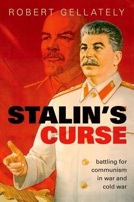 Stalin's Curse -  Robert Gellately