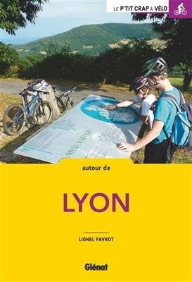 Autour de Lyon - Lionel Favrot