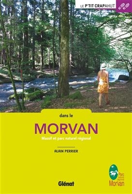 Dans le Morvan : massif et parc naturel régional - Alain Perrier