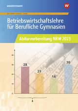 Betriebswirtschaftslehre für Berufliche Gymnasien - Hans-Joachim Dörr, Dirk Thomas