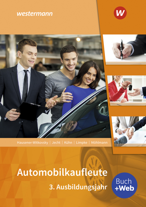 Automobilkaufleute - Gerhard Kühn, Hans Jecht, Peter Limpke, Svenja Hausener-Witkovsky, Peter Möhlmann