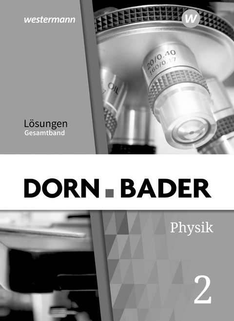 Dorn / Bader Physik SI - Allgemeine Ausgabe 2019 - 