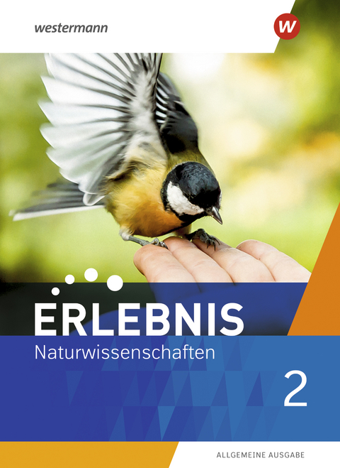 Erlebnis Naturwissenschaften - Allgemeine Ausgabe 2019 - 