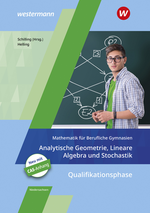 Mathematik für Berufliche Gymnasien - Ausgabe für das Kerncurriculum 2018 in Niedersachsen - Jens Helling