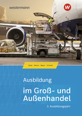 Ausbildung im Groß- und Außenhandel - Andreas Blank, Helge Meyer, Christian Schmidt, Jörn Menne