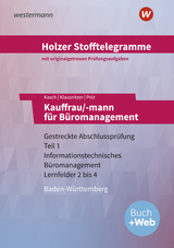 Holzer Stofftelegramme Baden-Württemberg – Kauffrau/-mann für Büromanagement - Ursula Kasch, Lars Klausnitzer, Marianne Pelz