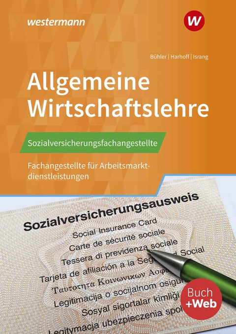 Sozialversicherungsfachangestellte/Fachangestellte für Arbeitsmarktdienstleistungen - Axel Israng, Hans A. Buehler, Bernd Harhoff