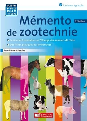 Mémento de zootechnie - Jean-Pierre Vaissaire