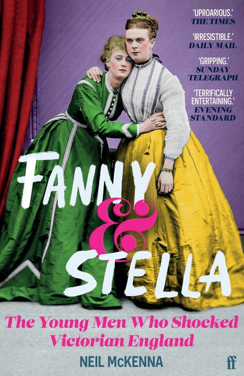 Fanny and Stella -  Neil McKenna