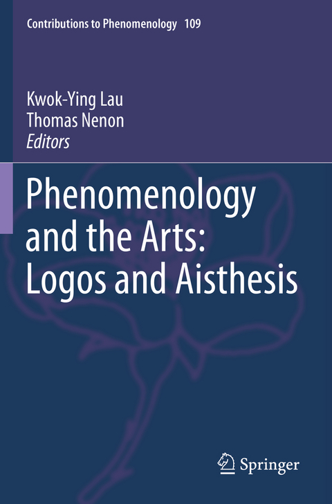 Phenomenology and the Arts: Logos and Aisthesis - 