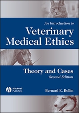 An Introduction to Veterinary Medical Ethics - Rollin, Bernard E.